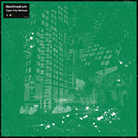 MachineDrum - Vapor City Remixes (EP)