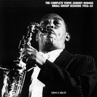 Johnny Hodges - The Complete Verve Johnny Hodges Small Group Sessions 1956-1961 (CD 3)