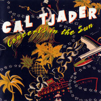 Cal Tjader - Concerts In The Sun