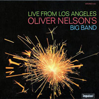 Oliver Nelson - Live From Los Angeles (LP)