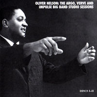 Oliver Nelson - The Argo, Verve And Impulse Big Band Studio Sessions (CD 1)