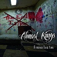 Almost Kings - Forever This Time