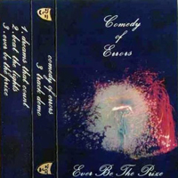 Comedy Of Errors - Ever Be The Prize (Tape)
