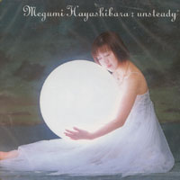 Megumi Hayashibara - Unsteady (Single)