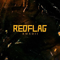 Red Flag (GBR) - RMXDII