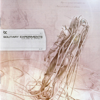 Solitary Experiments - Cause & Effect (CD 1: Cause - Maxi-Single)