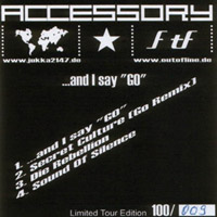 Accessory - ...And I Say