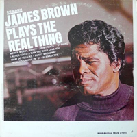 James Brown - James Brown Plays The Real Thing