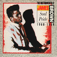 James Brown - Soul Pride - The Instrumentals 1960-1969 (CD 1)