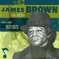 James Brown - The Singles, Vol. 8 1972-1973 (CD 2)