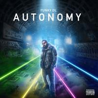 Funky DL - Autonomy: The 4th Quarter 2