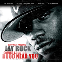 Jay Rock - Coming Soon To A Hood Near You