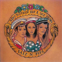 Salt-N-Pepa - Aint Nuthin' But A She Thing