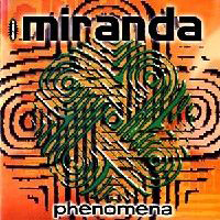 Miranda (SWE) - Phenomena