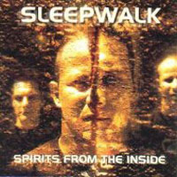 Sleepwalk - Spirits from the Inside