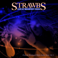 Strawbs - Live At Nearfest