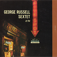 George Russell Orchestra - At the Five Spot (Reissue 2000)