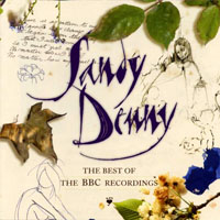 Sandy Denny - The Best Of The BBC Recordings (CD 2 - In Concert)