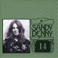 Sandy Denny - The Complete Recordings Box (CD 14 - Sessions & Demos (Fotheringay)