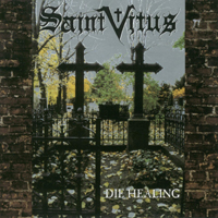 Saint Vitus - Die Healing