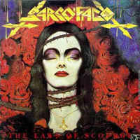 Sarcofago - The Laws Of Scourge (1991 re-released)