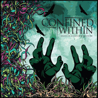 Confiened Within - Ashes Of A Fallen Kingdom