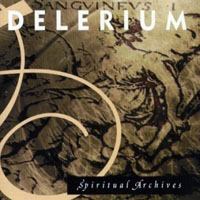 Delerium - Spiritual Archives (Reissue 1997)