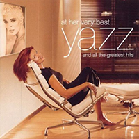 Yazz (GBR) - At Her Very Best And All The Greatest Hits