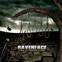 Ravenface - This Is Annihilation