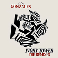 Chilly Gonzales - Ivory Tower (The Remixes)