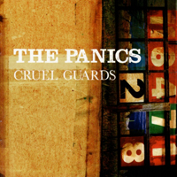 Panics - Cruel Guards (Deluxe Edition) (CD 1)