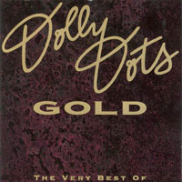 Dolly Dots - Gold - The Very Best Of
