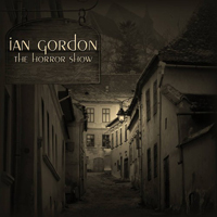 Ian Gordon - The Horror Show
