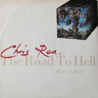 Chris Rea - The Road To Hell [Parts I & II] (Single)