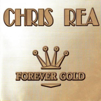 Chris Rea - Forever Gold (CD 2)
