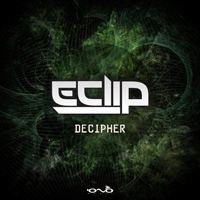 E-Clip - Decipher [Single]