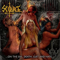 Scourge (BRA) - ...On The Sin, Death, Lust And Hate