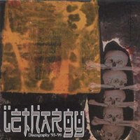 Lethargy (USA) - Discography '93-'99 (CD 1)