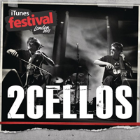 2CELLOS - iTunes Festival London 2011 (EP)