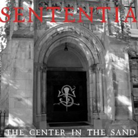 Sententia - The Center In The Sand