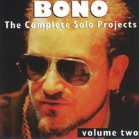 Bono - The Complete Solo Projects Of Bono Vol. 2