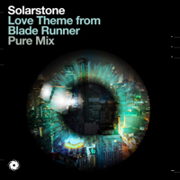 Solarstone - Love Theme From Blade Runner (Single)
