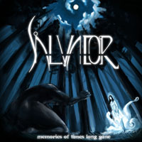 Salvator - Memories Of Times Long Gone