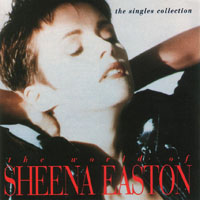 Sheena Easton - The World Of - The Singles Collection