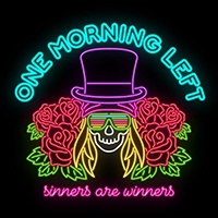 One Morning Left - Sinners Are Winners (Single)