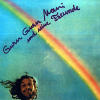 Guru Guru - Mani Und Seine Freunde (Remastered 2005)