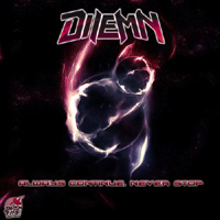 Dilemn - Always Continue / Never Stop (Single)