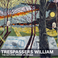 Trespassers William - The Natural Order Of Things (EP)