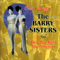 Barry Sisters - Bei Mir Bist Du Sheyn