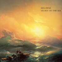 Sen Deni - Secret Of The Sea